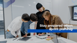 prepare for Sprint Planning